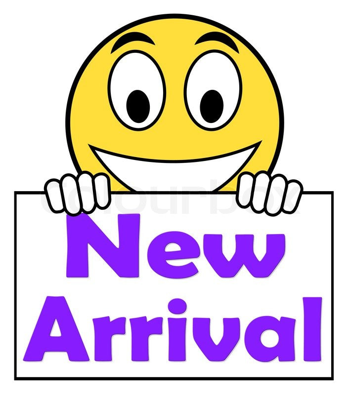 *NEW* ARRIVALS!